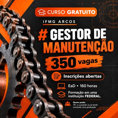 IFMG Campus Arcos abre 350 vagas para curso gratuito de Gestor de Manutenção