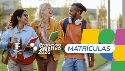 Processo Seletivo 2026 | Informações sobre as matrículas
