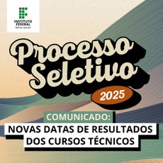 Confira novas datas de divulgação dos resultados para cursos técnicos