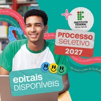 Processo Seletivo 2027: IFMG lança editais para cursos técnicos e de graduação