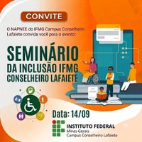 NAPNEE realiza o I Seminário da Inclusão IFMG campus Conselheiro Lafaiete