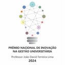 Prêmio Nacional de Inovação na Gestão Universitária_2024.jpg