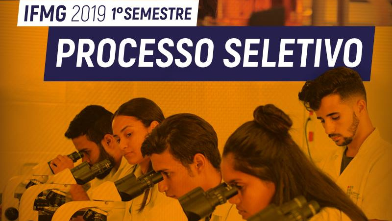 Cursos Técnicos Integrados Processo Seletivo IFMG 2019