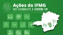 Ações IFMG no combate ao coronavírus