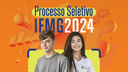 Processo Seletivo IFMG 2024