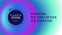 Planeta IFMG 2023_Mostra de Projetos de Ensino.jpeg