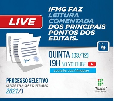 IFMG promove live para comentar editais do Processo Seletivo