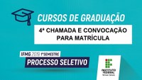 4ª Chamada e Convocação para Matrículas - Processo Seletivo do IFMG - Engenharia Elétrica