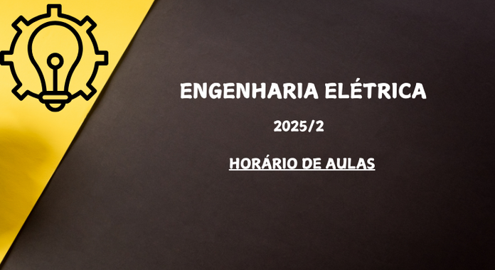 ARTE HORARIO AULA ENGENHARIA ELÉTRICA 20252 .png