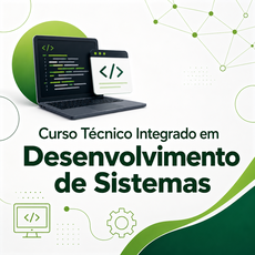 Curso Técnico Integrado em Desenvolvimento de Sistemas