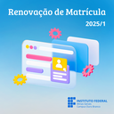 Renovação de Matrícula 2025-1.png