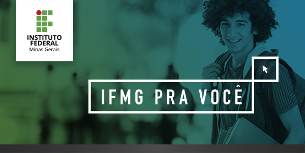 IFMG pra você