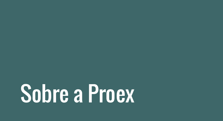Sobre a Proex
