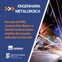 Parceria Campus Ouro Branco e Gerdau