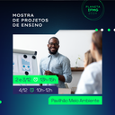 Mostra de Projetos de Ensino no Planeta IFMG 2024