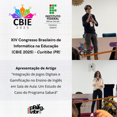 Alunos do IFMG–Sabará apresentam pesquisa sobre gamificação no ensino de inglês no CBIE 2025